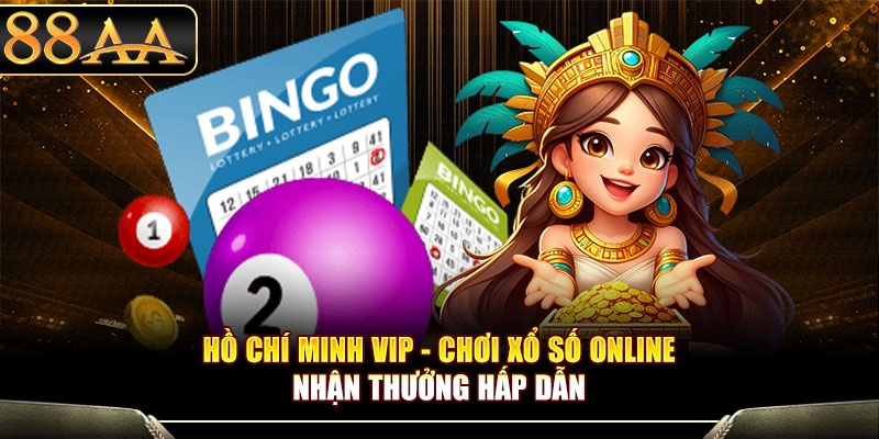 Hồ Chí Minh VIP